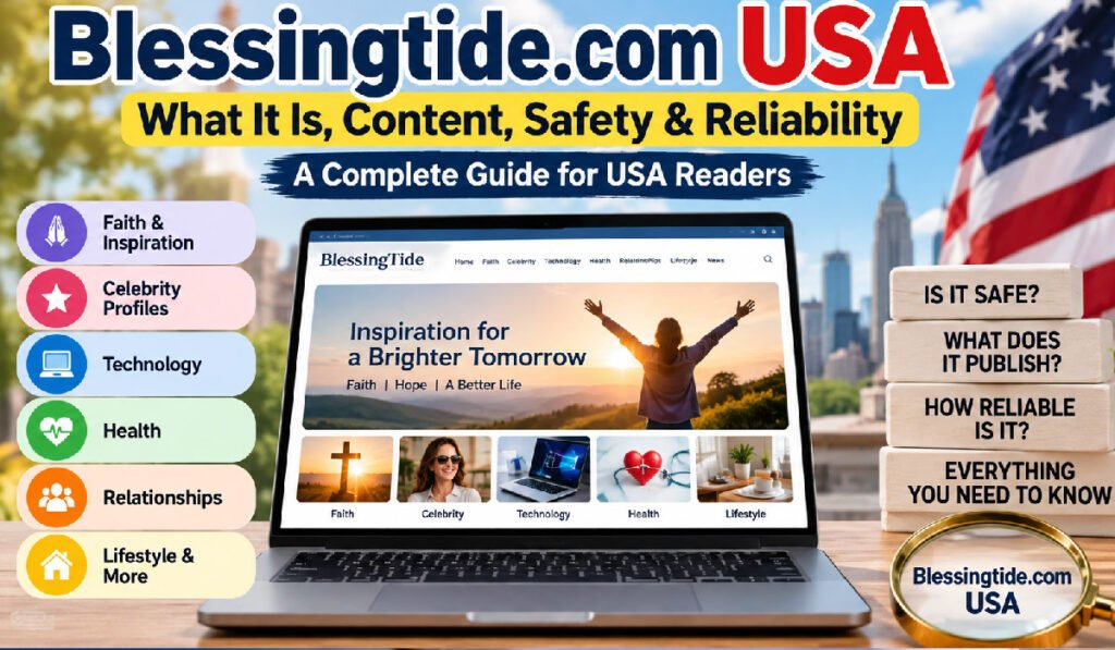 Blessingtide.com USA: What It Is, Content, Safety & Reliability Blessingtide.com USA